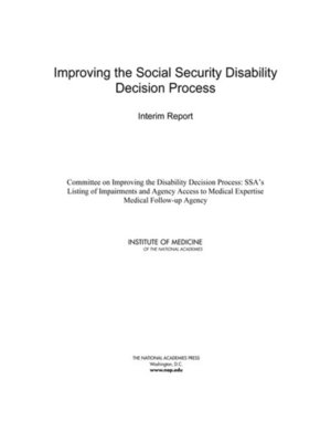 cover image of Improving the Social Security Disability Decision Process
